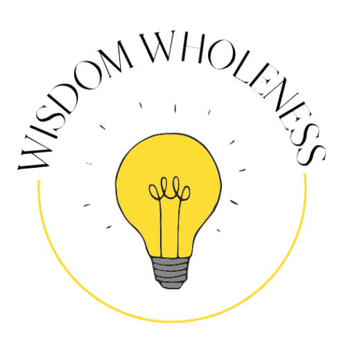 Wisdom & Wholeness